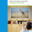 A Report to the Nation on Home Safety The Dangers of TV Tip-Overs (December 2012)