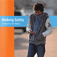 Walking Safely: A Report to the Nation (August 2012)